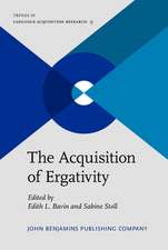 Acquisition of Ergativity