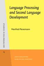 Language Processing and Second Language Development