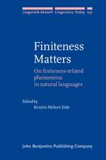 Finiteness Matters: On Finiteness Related Phenomena in Natural Languages