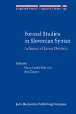 Formal Studies in Slovenian Syntax