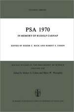 PSA 1970: In Memory of Rudolf Carnap Proceedings of the 1970 Biennial Meeting Philosophy of Science Association