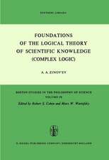 Foundations of the Logical Theory of Scientific Knowledge (Complex Logic)