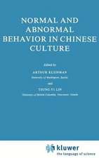 Normal and Abnormal Behavior in Chinese Culture