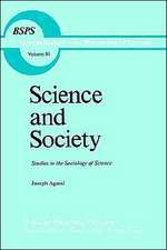 Science and Society: Studies in the Sociology of Science