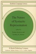 The Nature of Syntactic Representation