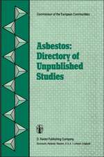 Asbestos: Directory of Unpublished Studies