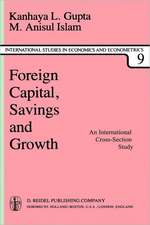 Foreign Capital, Savings and Growth: An International Cross-Section Study