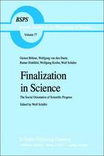 Finalization in Science: The Social Orientation of Scientific Progress