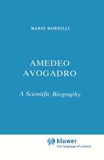 Amedeo Avogadro: A Scientific Biography