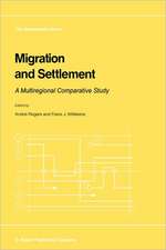 Migration and Settlement: A Multiregional Comparative Study