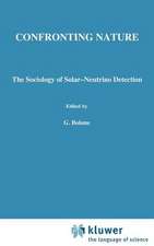 Confronting Nature: T́he Sociology of Solar-Neutrino Detection