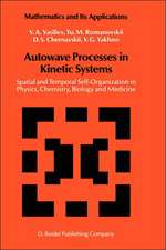 Autowave Processes in Kinetic Systems: Spatial and Temporal Self-Organisation in Physics, Chemistry, Biology, and Medicine