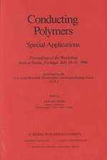 Conducting Polymers: Special Applications Proceedings of the Workshop held at Sintra, Portugal, July 28–31, 1986