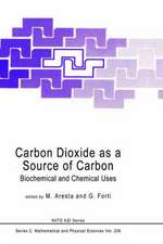 Carbon Dioxide as a Source of Carbon: Biochemical and Chemical Uses