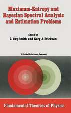 Maximum-Entropy and Bayesian Spectral Analysis and Estimation Problems: Proceedings of the Third Workshop on Maximum Entropy and Bayesian Methods in Applied Statistics, Wyoming, U.S.A., August 1–4, 1983