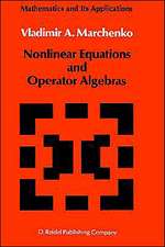 Nonlinear Equations and Operator Algebras