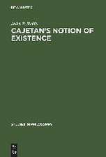 Cajetan's Notion of Existence