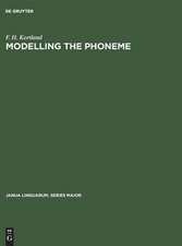 Modelling the Phoneme: New Trends in East European Phonemic Theory