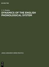 Dynamics of the English Phonological System