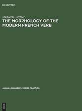 The Morphology of the Modern French Verb