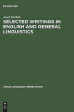 Selected Writings in English and General Linguistics