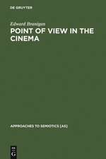 Point of View in the Cinema: A Theory of Narration and Subjectivity in Classical Film