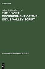 The Soviet Decipherment of the Indus Valley Script