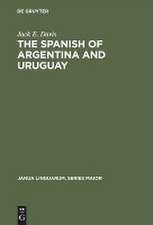 The Spanish of Argentina and Uruguay: An Annoted Bibliography for 1940-1978