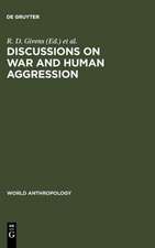 Discussions on War and Human Aggression