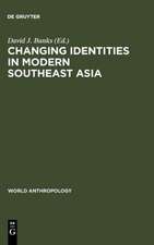 Changing Identities in Modern Southeast Asia