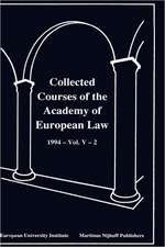 Collected Courses of the Academy of Europ Law/1994 Protect Hum (Volume V, Book 2)