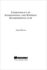 Compatibility of International and National Environmental Law