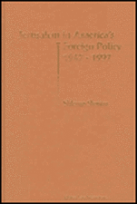 Jerusalem in America's Foreign Policy, 1947-1997