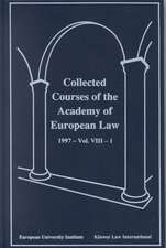 Collected Courses of the Academy of European Law/1997 European Community Law (Volume VIII, Book 1)