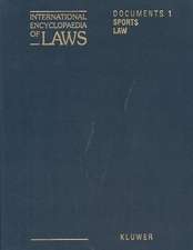 International Encyclopaedia of Laws: Sports Law