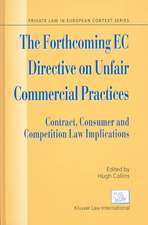 The Forthcoming EC Directive on Unfair Commercial Practices