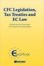 CFC Legislation, Tax Treaties and EC Law