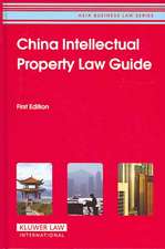 China Intellectual Property Law Guide