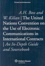 The United Nations Convention on the Use of Electronic Communications in International Contracts