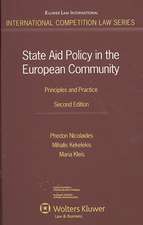 State Aid Policy in the European Community: Principles and Practice