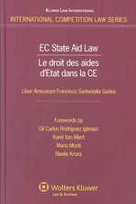 EC State Aid Law: Liber Amicorum in Honour Francisco Santaolalla