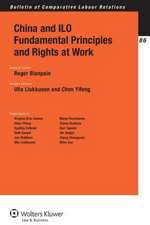 China and ILO Fundamental Principles and Rights at Work