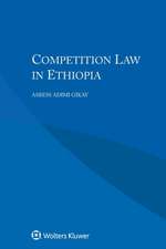 Competition Law in Ethiopia