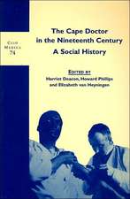 The Cape Doctor in the Nineteenth Century: A Social History