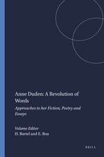 Anne Duden: A Revolution of Words: Approaches to her Fiction, Poetry and Essays