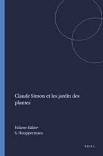 Claude Simon et <i>les jardin des plantes</i>