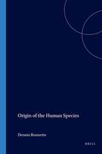 Origin of the Human Species