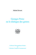 Georges Perec ou le dialogue des genres