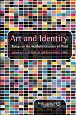 Art and Identity: Essays on the Aesthetic Creation of Mind