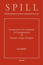 Introduction a la Complexite de L'Enseignement Du Francais Langue Etrangere